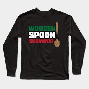 Wooden spoon survivor Long Sleeve T-Shirt